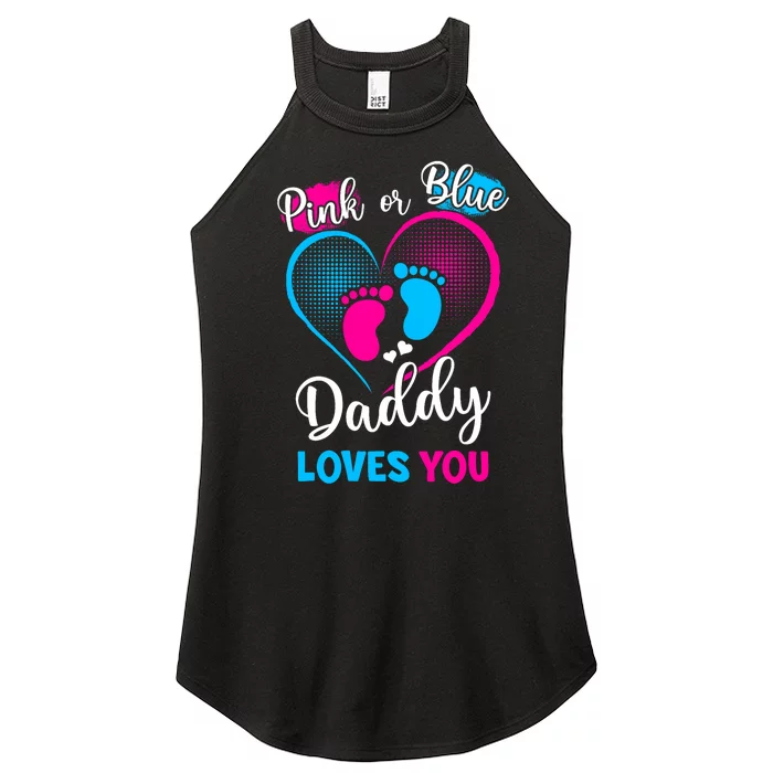 Daddy Loves You Pregnancy Gender Reveal Dad Women’s Perfect Tri Rocker Tank