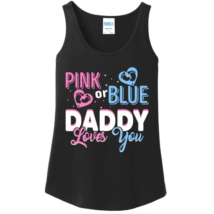 Daddy Loves You Dad Gender Reveal Party Ladies Essential Tank