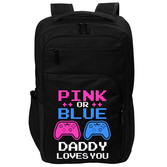 Daddy Loves You Gamer Dad Gender Reveal Party Impact Tech Backpack