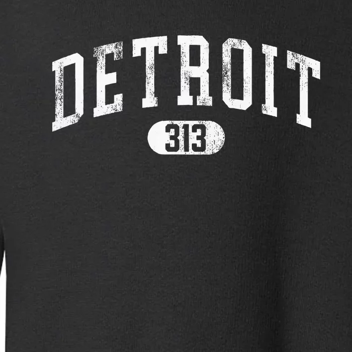 Detroit Michigan Area Code 313 Souvenir Toddler Sweatshirt