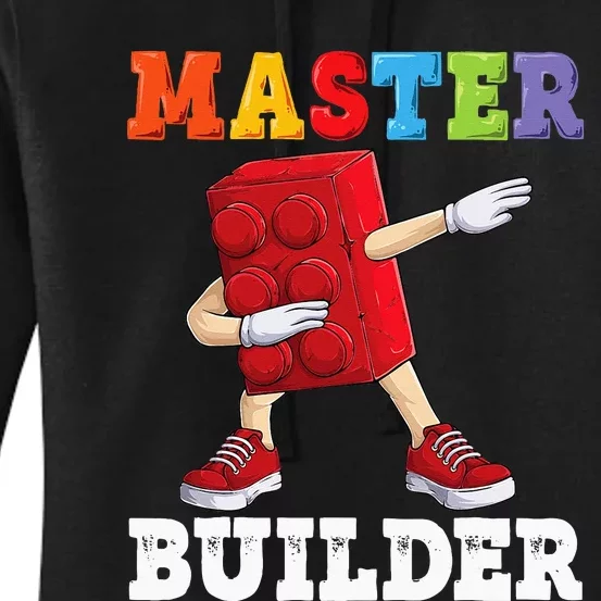 Dabbing Master Builder Funny Building Blocks Bricks Women's Pullover Hoodie