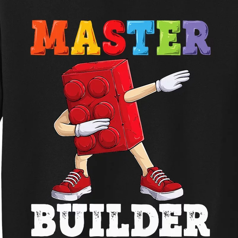 dabbing Master Builder funny Building Blocks Bricks Tall Sweatshirt