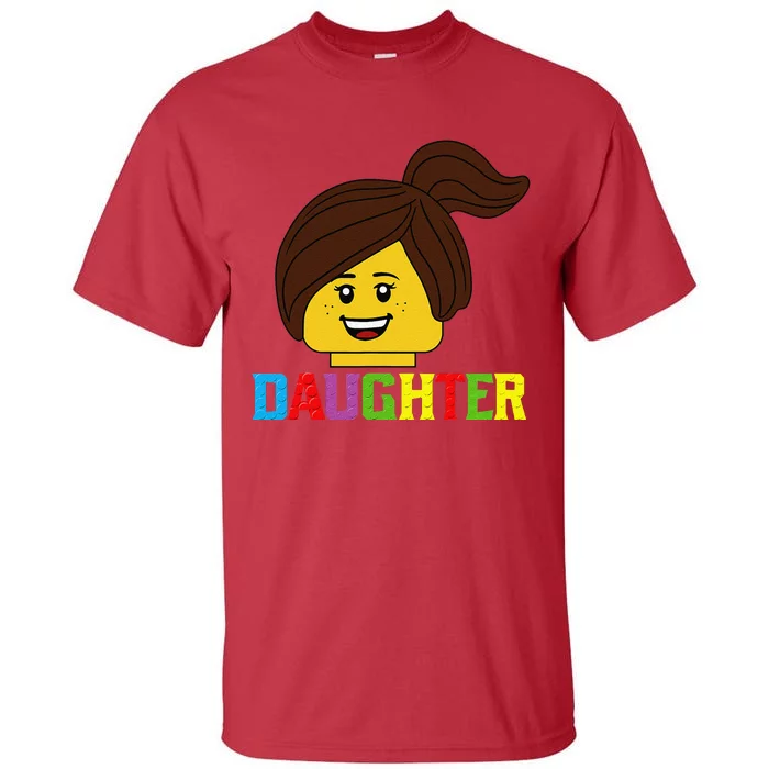 Daughter Master Builder Building Blocks Matching Family Tall T-Shirt