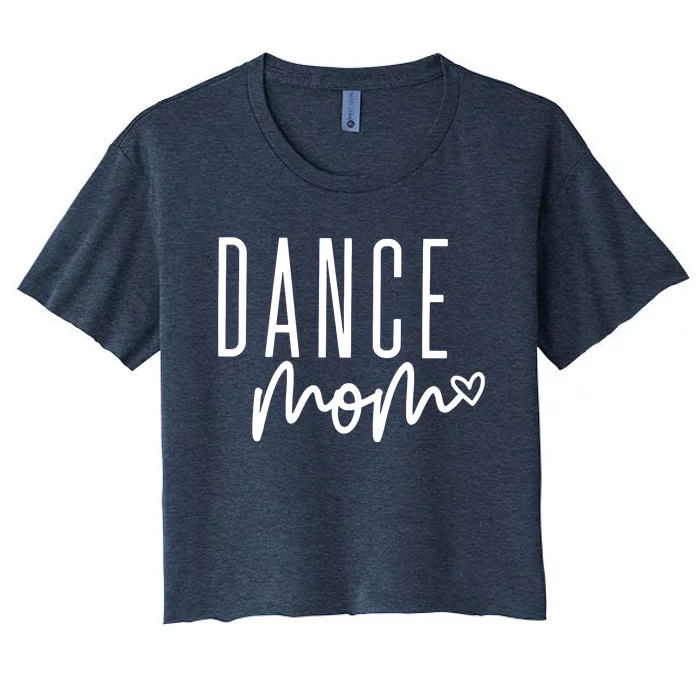 Dance Mom Ballet Dancing Mom Life Girl Dance Mama VNeck Women's Crop Top Tee