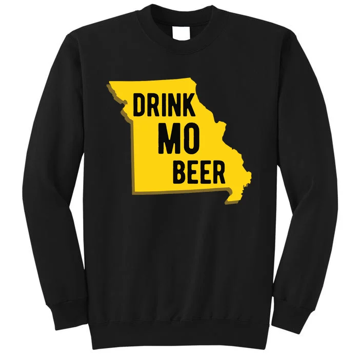 Drink Mo Beer State Of Missouri St Louis Kansas City Tall Sweatshirt