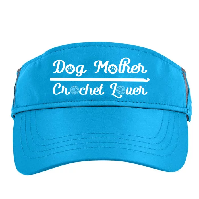 Dog Mother Crochet Lover Crocheting Cool Gift Adult Drive Performance Visor