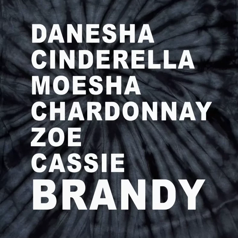 Danesha Moesha Chardonnay Zoe Cassie Brandy Tie-Dye T-Shirt