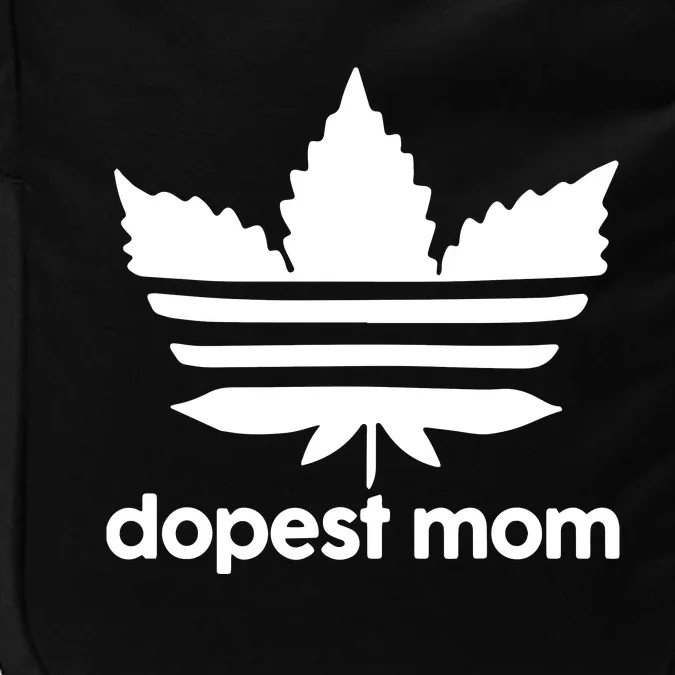 Dopest Mom Cannabis Weed Leaf 420 Pot Stoner Mother Day Impact Tech Backpack