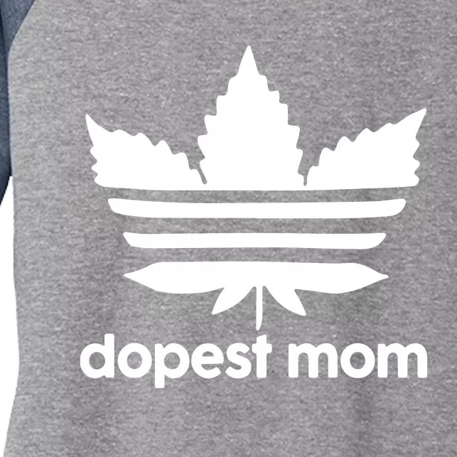 Dopest Mom Cannabis Weed Leaf 420 Pot Stoner Mother Day Women's Tri-Blend 3/4-Sleeve Raglan Shirt