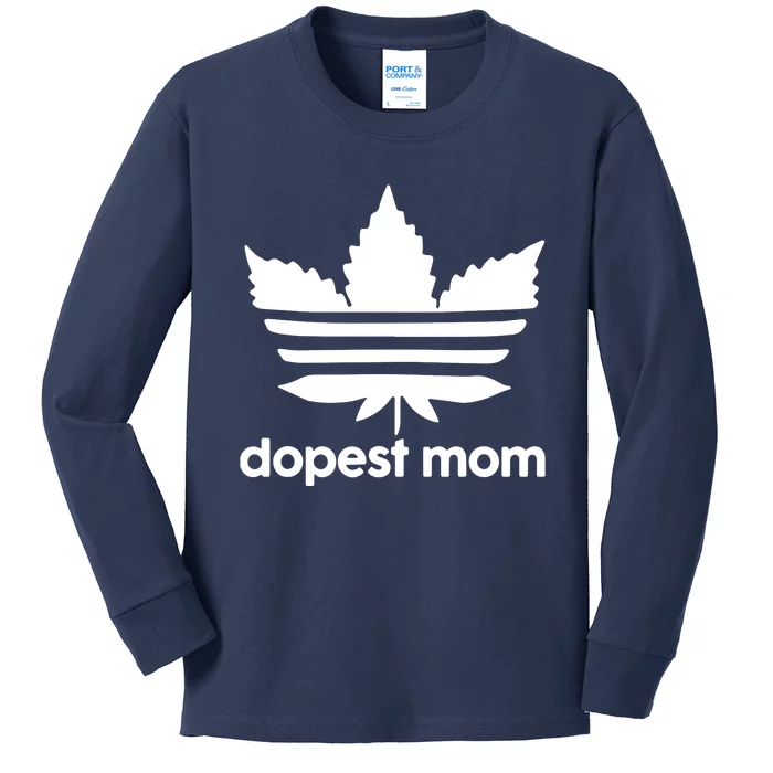 Dopest Mom Cannabis Weed Leaf 420 Pot Stoner Mother Day Kids Long Sleeve Shirt