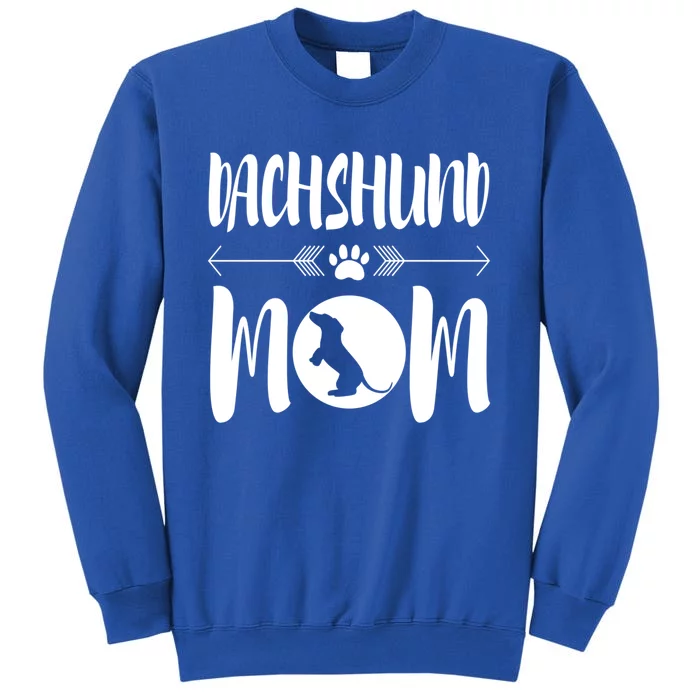 Dachshund Mom Cute Dog Ironic Quote Gift Sweatshirt