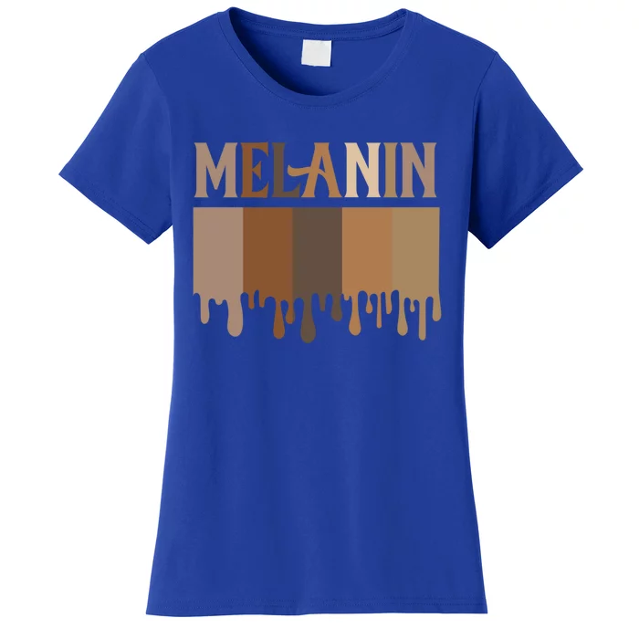 Drippin Melanin Cute Funny Gift Juneteenth Black Pride Funny Gift Women's T-Shirt