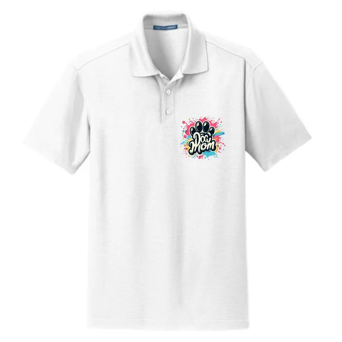 Dog Mom Cool Gift For You Dry Zone Grid Performance Polo