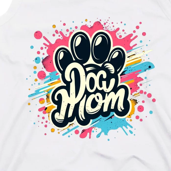 Dog Mom Cool Gift For You Tank Top