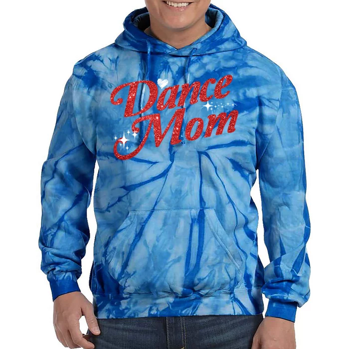 Dancing Mom Clothing Dance Mom Gift Tie Dye Hoodie