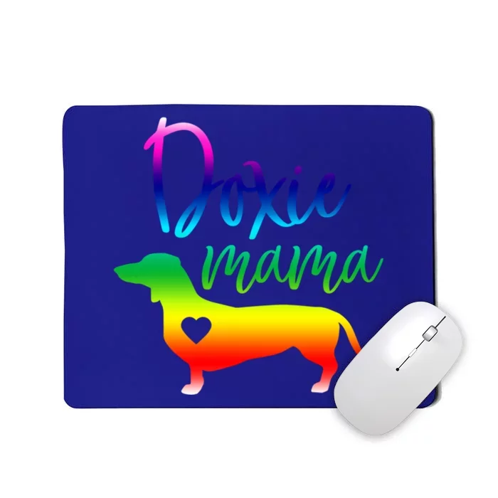 Doxie Mama Dachshund Mom Funny Wiener Dog Gift Mousepad