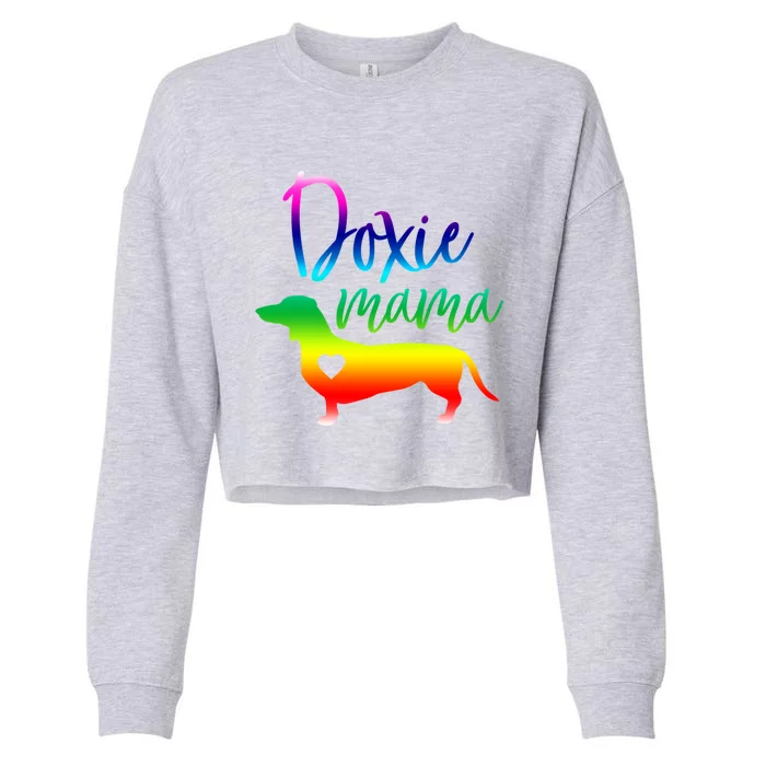 Doxie Mama Dachshund Mom Funny Wiener Dog Gift Cropped Pullover Crew