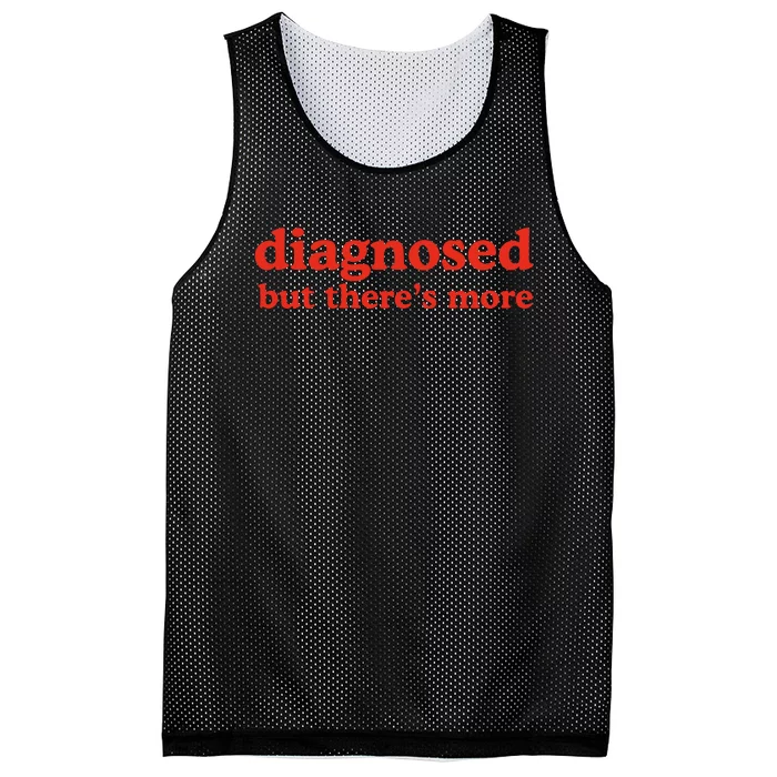 Dishonorable Mentions Diagnosed But ThereS More Mesh Reversible Basketball Jersey Tank