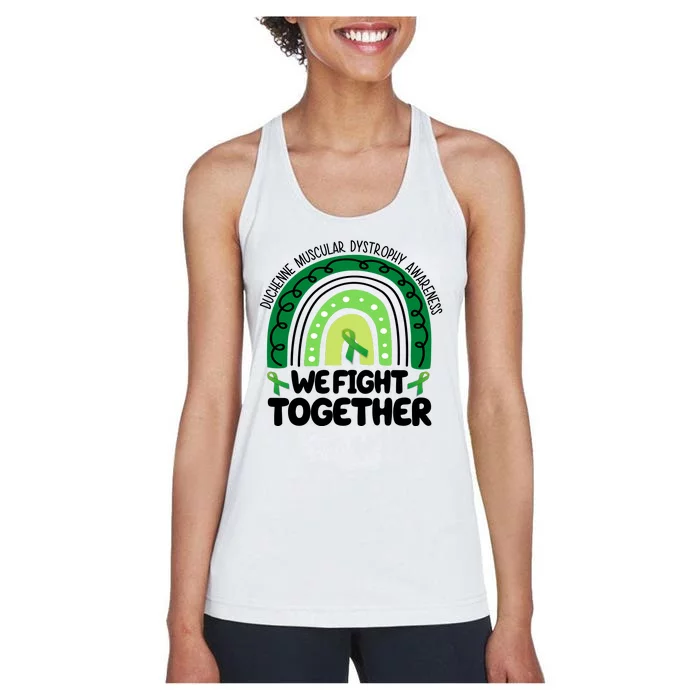 Duchenne Muscular Dystrophy Awareness We Fight Together Women's Racerback Tank