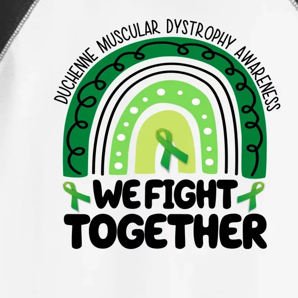 Duchenne Muscular Dystrophy Awareness We Fight Together Toddler Fine Jersey T-Shirt