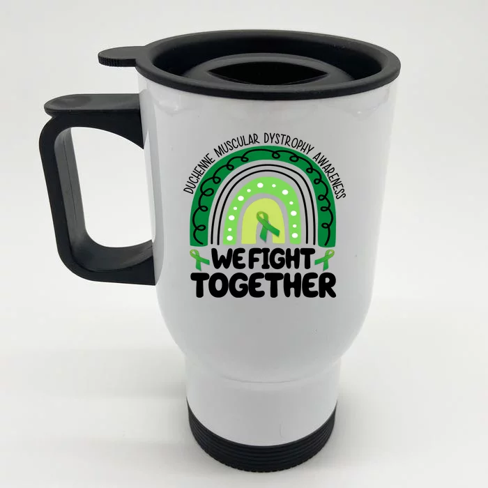 Duchenne Muscular Dystrophy Awareness We Fight Together Front & Back Stainless Steel Travel Mug