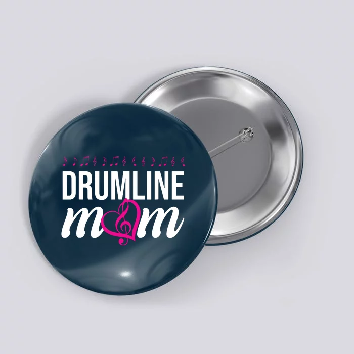 Drumline Mom Button