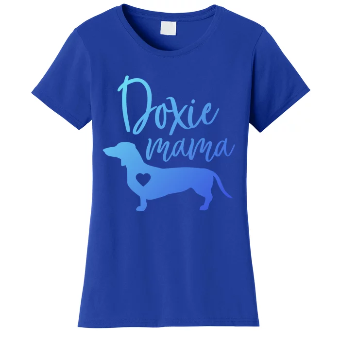 Doxie Mama Dachshund Mama Funny Dog Mom Wiener Dog Doxie Mom Gift Women's T-Shirt