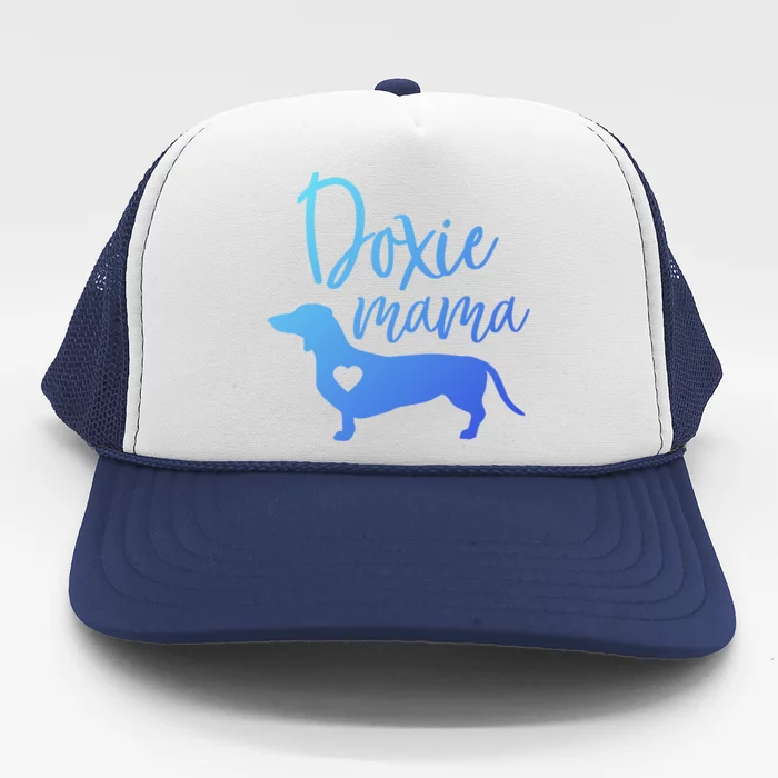 Doxie Mama Dachshund Mama Funny Dog Mom Wiener Dog Doxie Mom Gift Trucker Hat