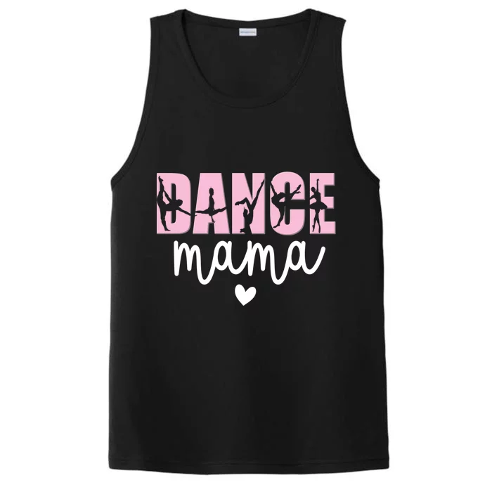 Dance Mama Dance Mother Of A Dancer Dancing Mom Gift Performance Tank