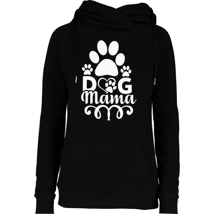 Dog Mama Womens Funnel Neck Pullover Hood