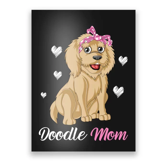 Doodle Mom Poster