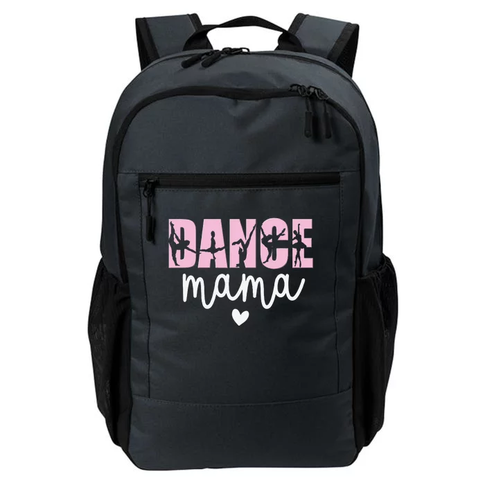 Dance Mama Dance Mother Of A Dancer Dancing Mom Daily Commute Backpack