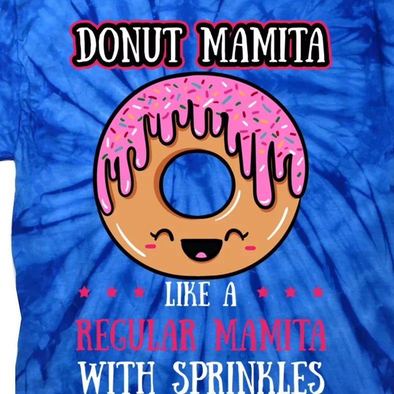 Donut Mamita Doughnut Mother Fried Dough Lover Mummy Gift Tie-Dye T-Shirt