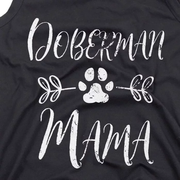 Doberman Mama Doberman Lover Owner Dobie Dog Mom Tank Top