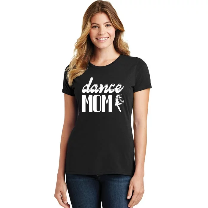 Dance Mom Women's T-Shirt