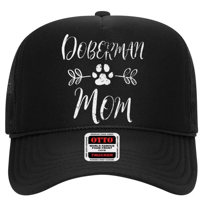 Doberman Mom Doberman Lover Owner Dobie Dog Mom High Crown Mesh Trucker Hat