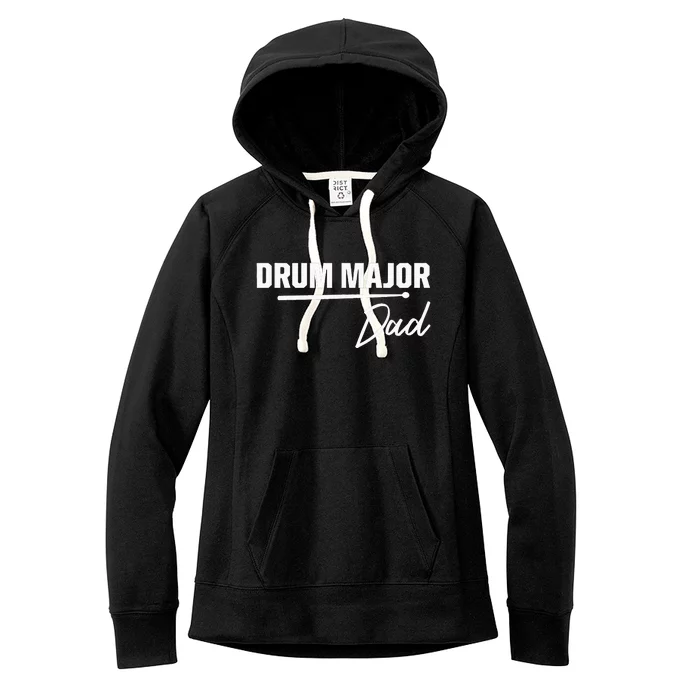 Drum Major Dad Matching Family Marching Band Parent Women's Fleece Hoodie