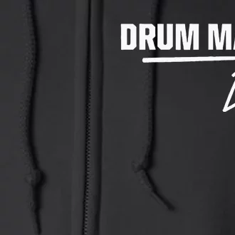 Drum Major Dad Matching Family Marching Band Parent Full Zip Hoodie