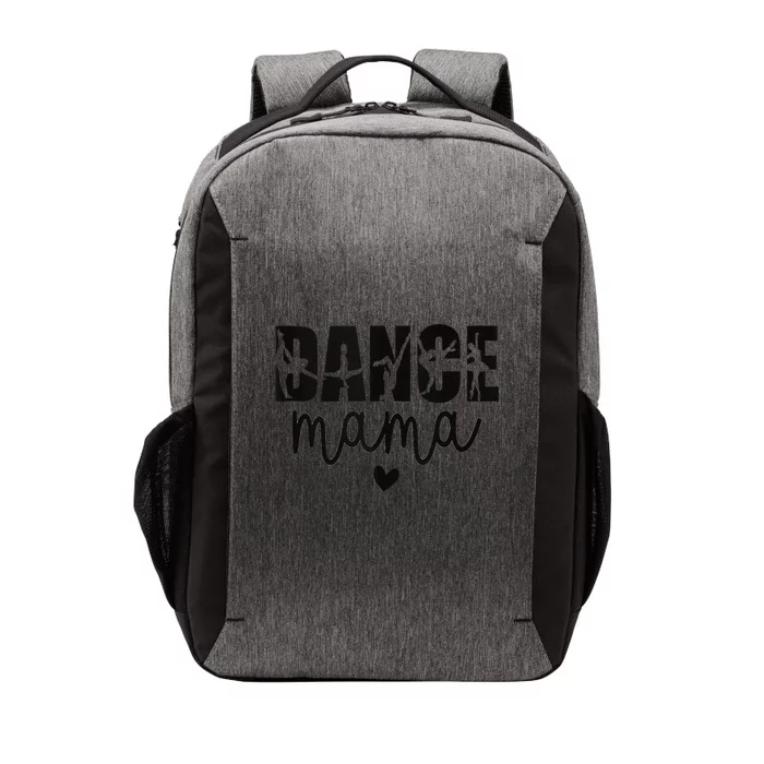 Dance Mama Dance Mother Of A Dancer Dancing Mom Vector Backpack