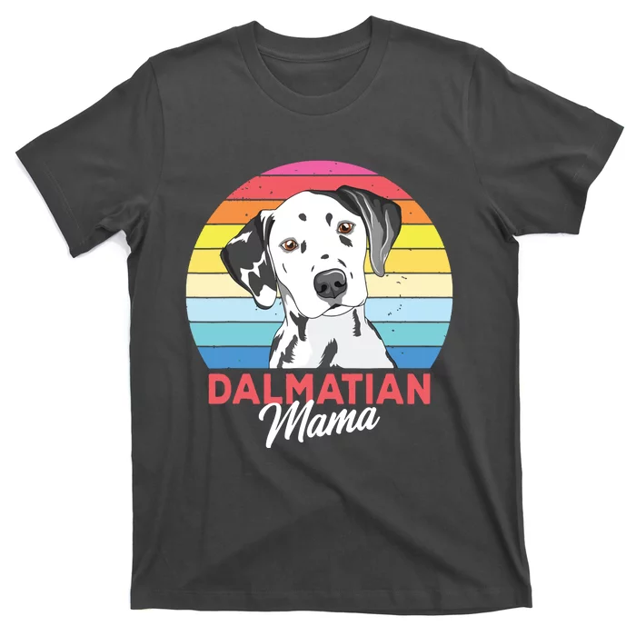 Dalmatian Mama Dog Mom Women T-Shirt