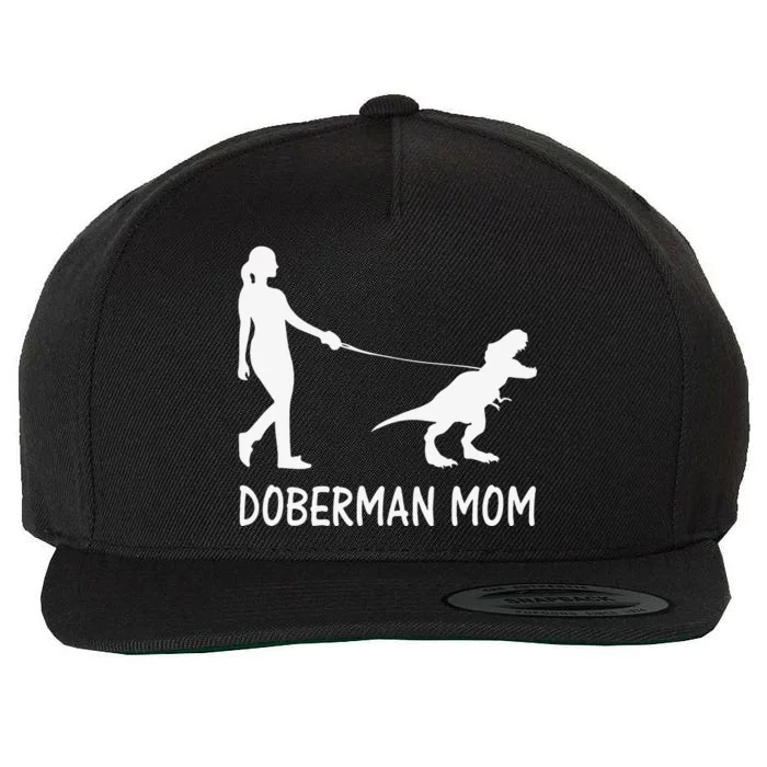 Doberman Mom Dobe Dobie Doberman funny pet lovers Wool Snapback Cap