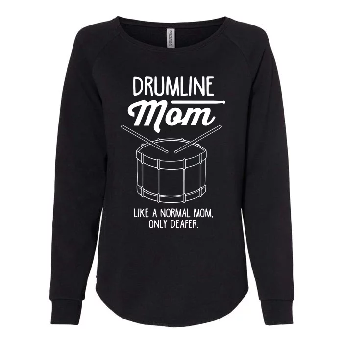 Drumline Mom Drumline Marching Band Womens California Wash Sweatshirt