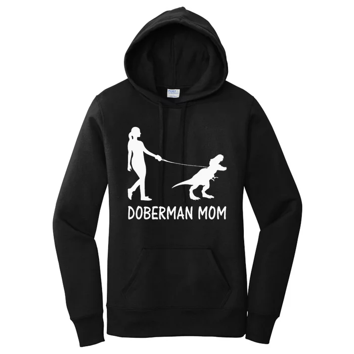 Doberman Mom Dobe Dobie Doberman Pinscher Dog Dinosaur Women Women's Pullover Hoodie