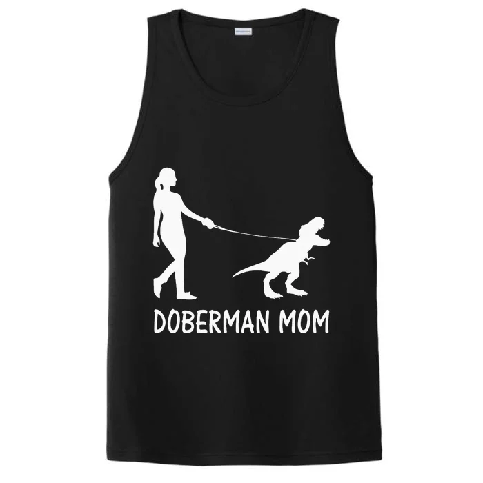 Doberman Mom Dobe Dobie Doberman Pinscher Dog Dinosaur Women Performance Tank