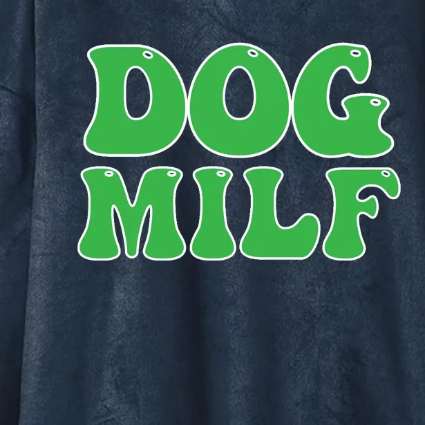 Dog Milf Dog Mom Funny For Wo Hooded Wearable Blanket