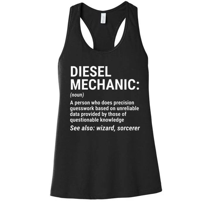 Diesel Mechanic Definition Funny Mechanic Tee Gift Women's Racerback Tank