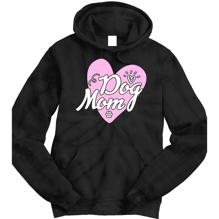 Dog Mom Tie Dye Hoodie