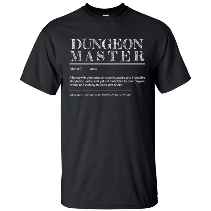 Dungeon Master Definition Tall T-Shirt