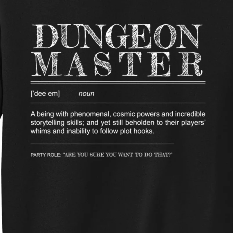 Dungeon Master Definition Tall Sweatshirt