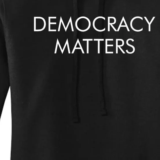 Democracy Matters Women's Pullover Hoodie